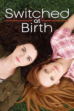poster for Switched at Birth