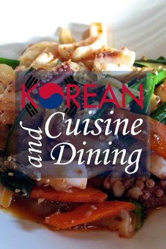 Korean Cuisine and Dining