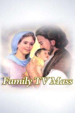 poster for Family TV Mass