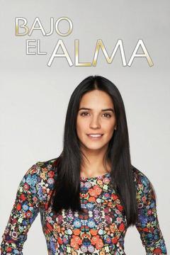 poster for Bajo el Alma