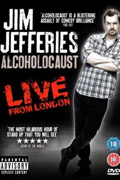 poster for Jim Jefferies: Alcoholocaust - Live From London