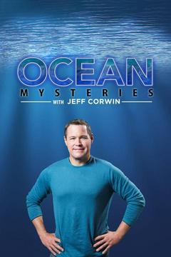 poster for Ocean Mysteries With Jeff Corwin