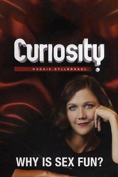 poster for Curiosity: Why Is Sex Fun?
