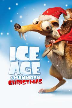 poster for Ice Age: A Mammoth Christmas