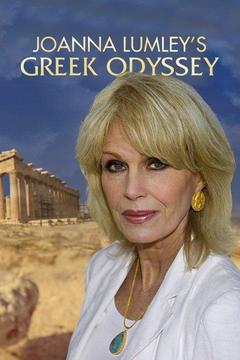 poster for Joanna Lumley: Greek Odyssey