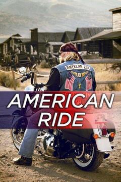 poster for American Ride