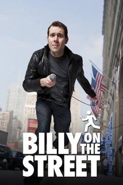 poster for Funny or Die's Billy on the Street