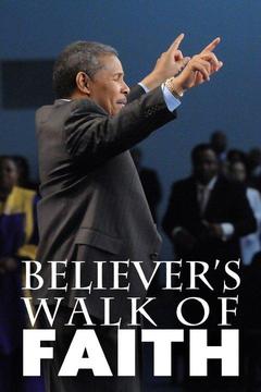 poster for Believer's Walk of Faith