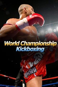 poster for World Championship Kickboxing