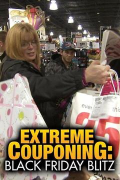 poster for Extreme Couponing: Black Friday Blitz