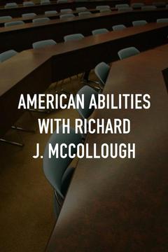 poster for American Abilities With Richard J. McCollough