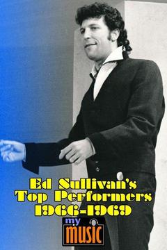 poster for Ed Sullivan's Top Performers 1966-1969 (My Music)