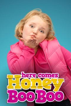 poster for Here Comes Honey Boo Boo