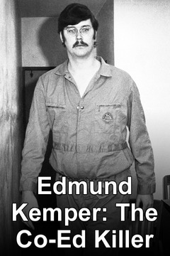 poster for Edmund Kemper: The Co-Ed Killer