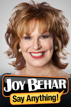 Joy Behar: Say Anything! S0 E0 : Watch Full Episode Online | DIRECTV