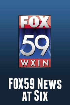 poster for FOX59 News at Six