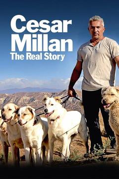 poster for Cesar Millan: The Real Story