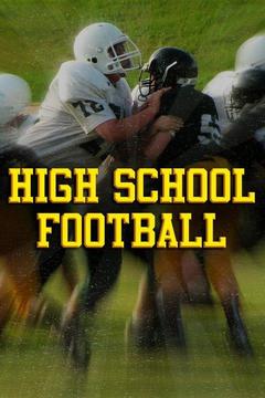 poster for High School Football