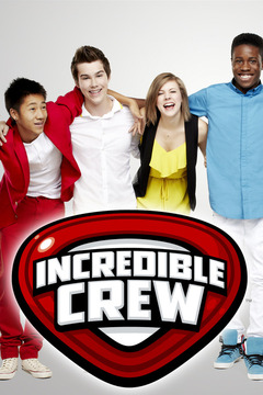 poster for Incredible Crew