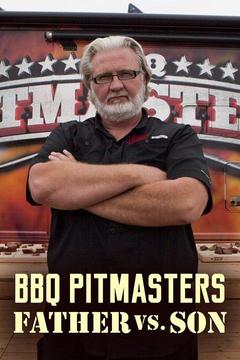 poster for BBQ Pitmasters: Father vs. Son