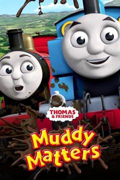 Watch Thomas & Friends: Muddy Matters Full Movie Online | DIRECTV