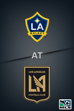 poster for LA Galaxy @ Los Angeles FC